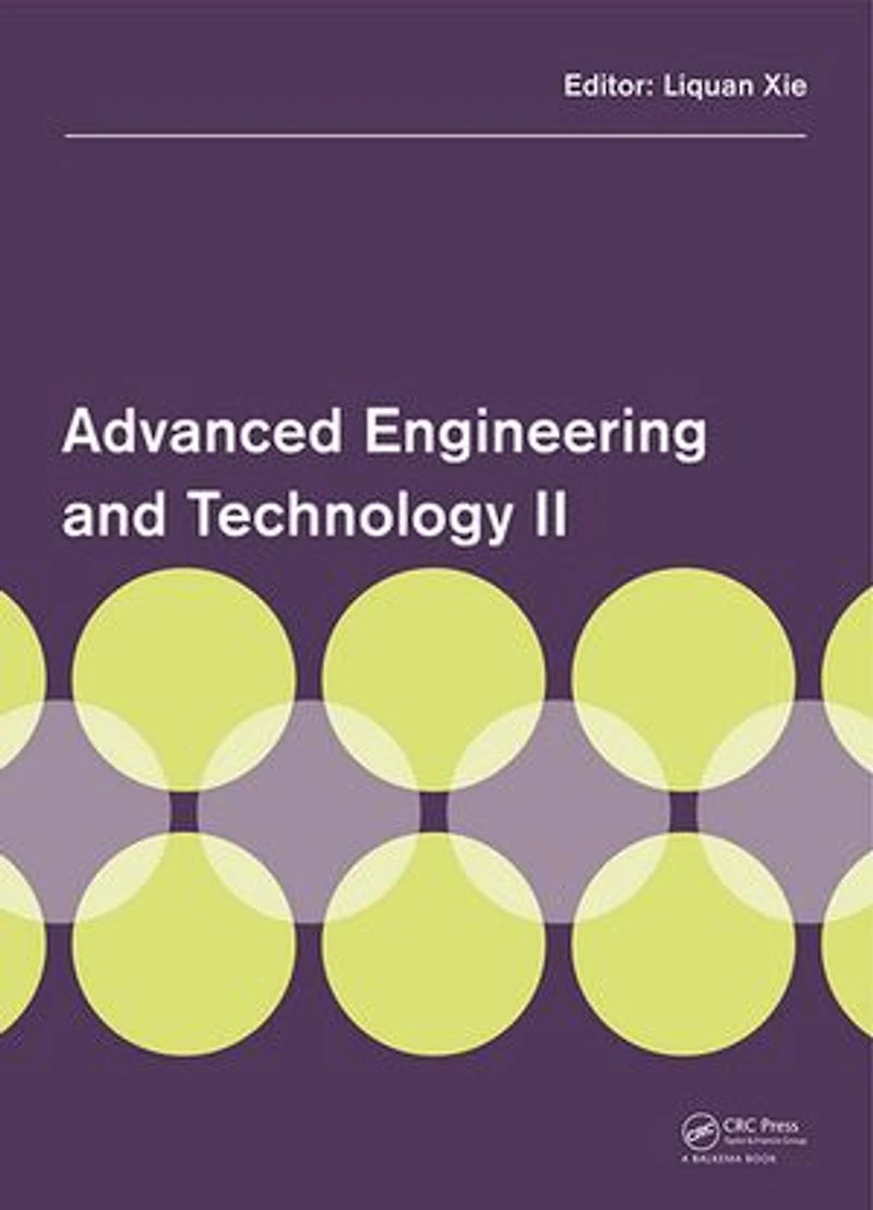 Advanced Engineering and Technology II: Proceedings of the 2nd Annual Congress on (CAET 2015), Hong Kong, 4-5 April 2015