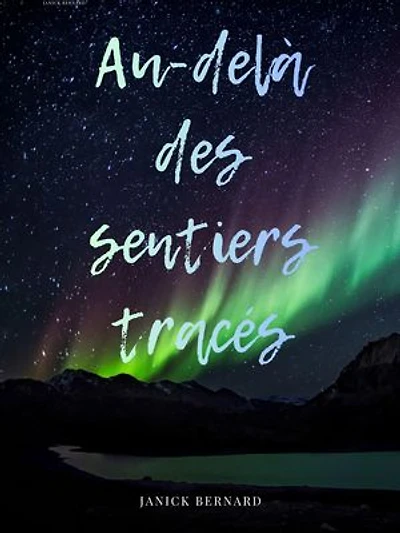 Au-delà des sentiers tracés