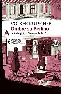 Ombre su Berlino: Le indagini di Gereon Rath | 1