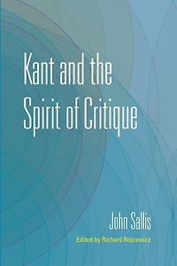 Kant and the Spirit of Critique