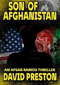 Son of Afganistan: An Afsar Ramos Thriller: The Afsar Ramos Series