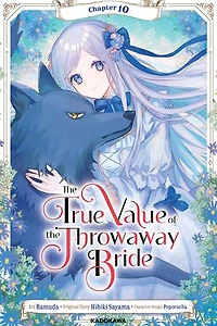 The True Value of the Throwaway Bride　Chapter 10