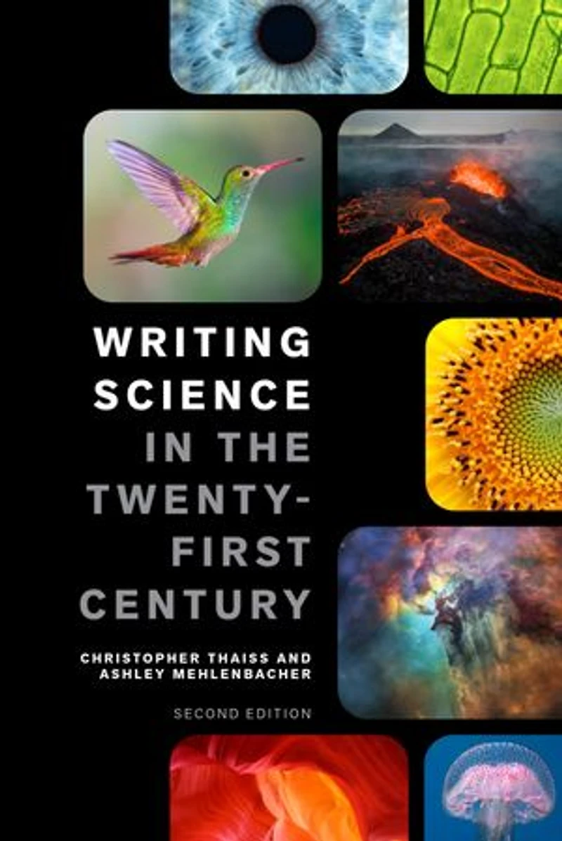 Writing Science the Twenty-First Century - Second Edition