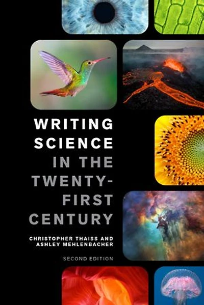 Writing Science the Twenty-First Century - Second Edition