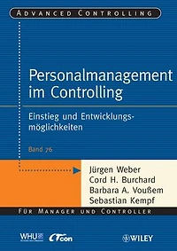 Personalmanagement im Controlling: Einstieg und Entwicklungsmoglichkeiten