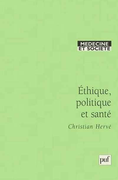 Éthique, politique et santé