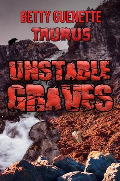 Unstable Graves: Taurus: Erin Rines, #2