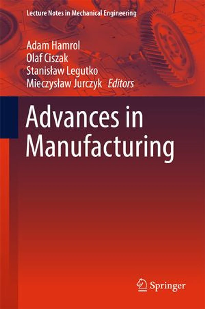 Advances Manufacturing