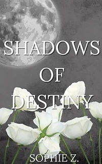 Shadows of Destiny