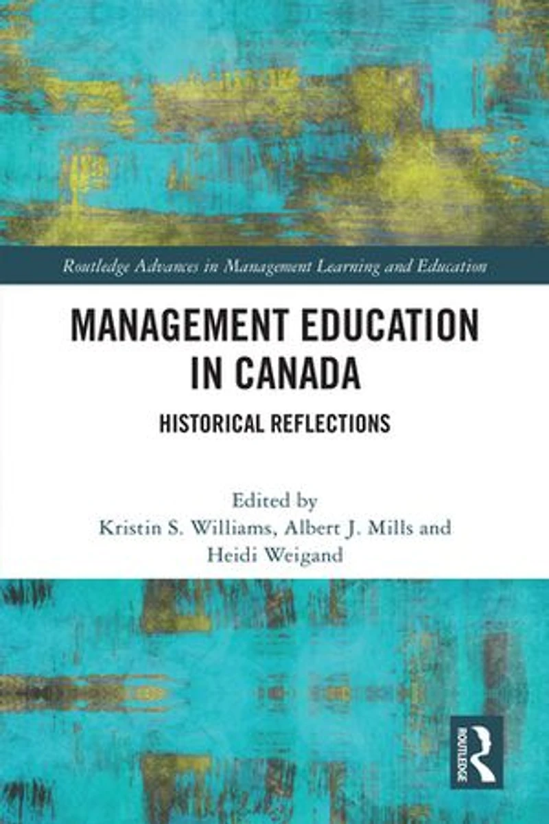 Management Education Canada: Historical Reflections