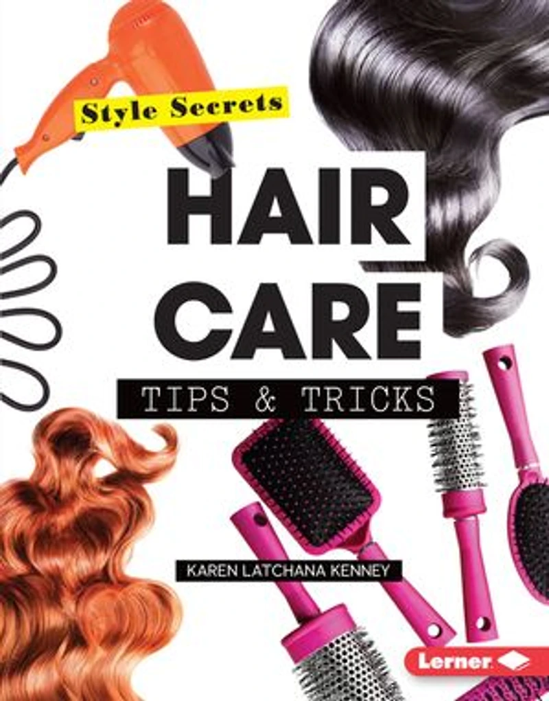 Style Secrets:hair Care Tips & Tricks