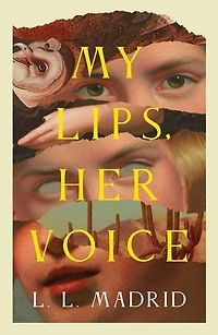 My Lips, Her Voice