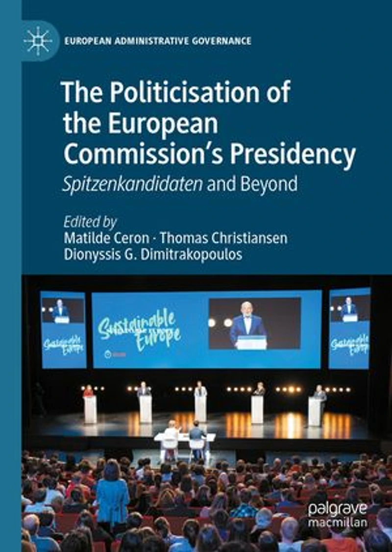 the Politicisation of European Commission's Presidency: Spitzenkandidaten and Beyond