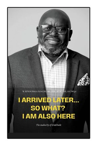 I Arrived Later... So What? Am Also Here: The Audacity of Gratitude