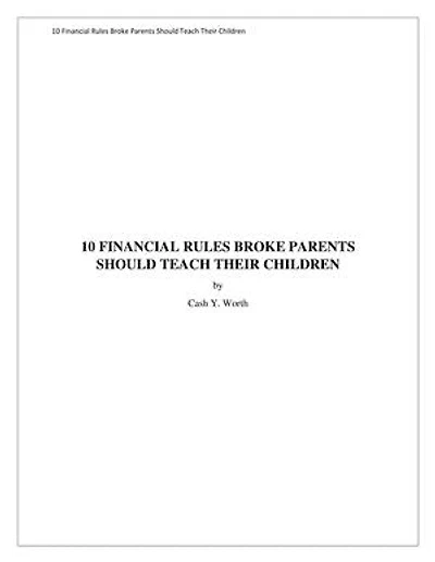 10 FINANCIAL RULES BROKE PARENTS SHOULD TEACH THEIR CHILDREN