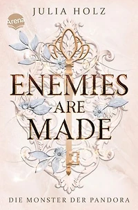 Enemies Are Made (2). Die Monster der Pandora: Die herzzerreißende Fortsetzung der Villains Are Made-Reihe von Buch-Bloggerin Julia Holz