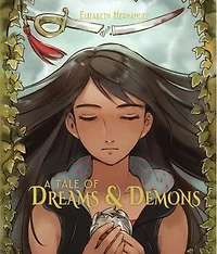 A Tale of Dreams and Demons