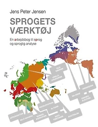 Sprogets værktøj: En arbejdsbog til sprog og sproglig analyse