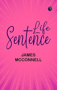 Life Sentence
