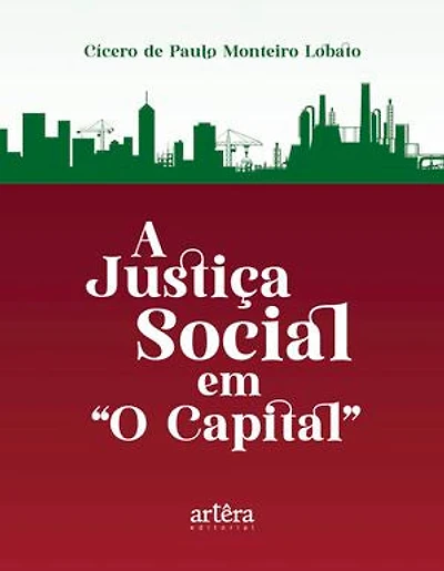 A Justiça Social em O Capital