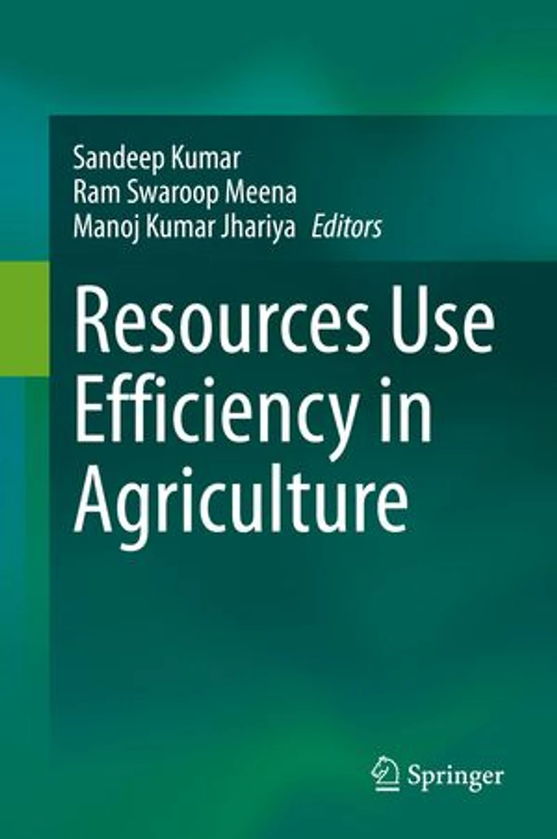 Resources Use Efficiency Agriculture