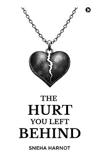 The Hurt you left behind: 0