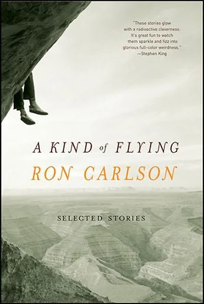 A Kind of Flying: Selected Stories