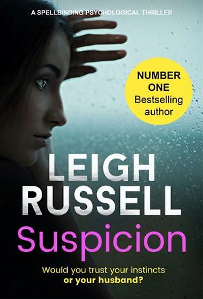 Suspicion: a spellbinding psychological thriller