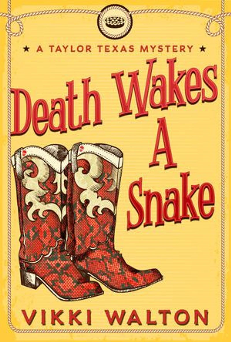 Death Wakes A Snake: A clean, cozy mystery with a pie-baking, horse-riding amateur woman sleuth.
