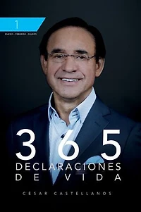 365 Declaraciones De Vida: Tomo 1
