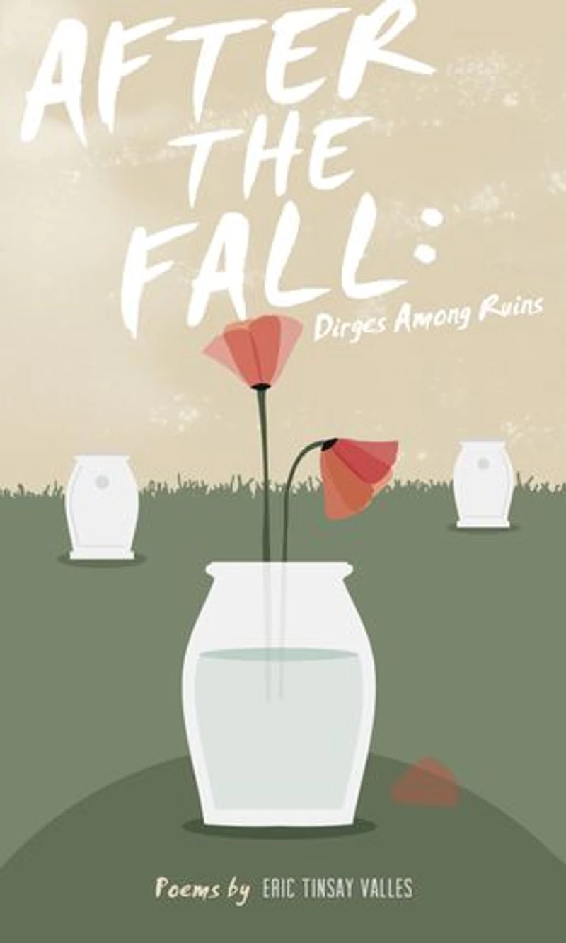 After the Fall: Dirges Among Ruins