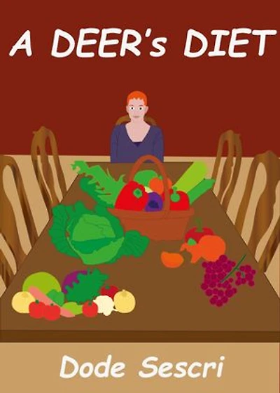 A Deer's Diet: Words To Elate