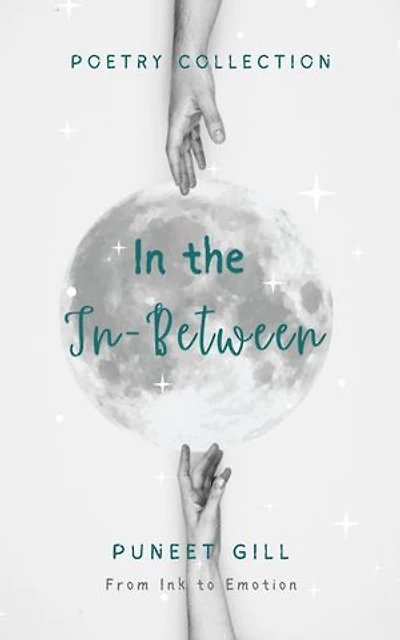 In the In-Between: A Story of Almosts and Maybes
