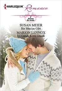 Bir Mucize Gibi - İyi Günde Kötü Günde