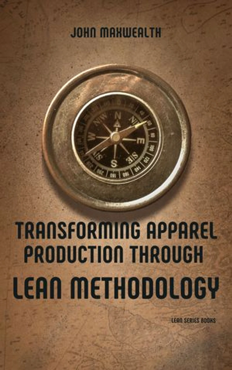 Transforming Apparel Production through LEAN Methodology