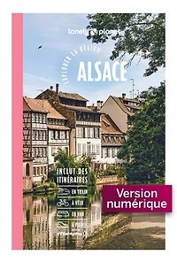 Alsace: explorer la région
