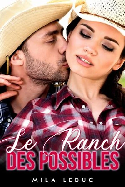 Le Ranch des Possibles