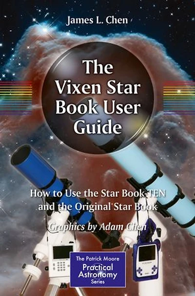 the Vixen Star Book User Guide: How to Use TEN and Original