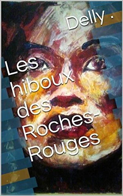 Les hiboux des Roches-Rouges