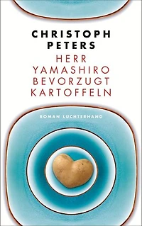 Herr Yamashiro bevorzugt Kartoffeln: Roman