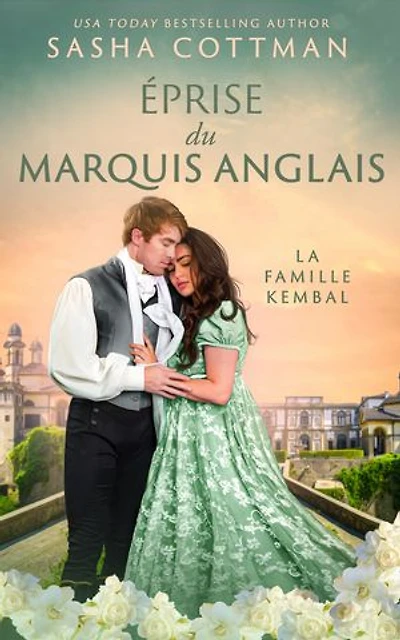 Éprise du marquis anglais: Romance historique