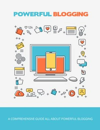 Powerful blogging (eBOOK): How to earn bloggers