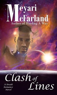 Clash of Lines: A Drath Romance Novel