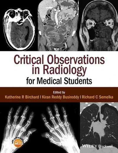Critical Observations Radiology for Medical Students