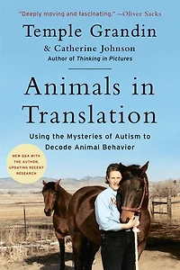 Animals Translation: Using the Mysteries of Autism to Decode Animal Behavior