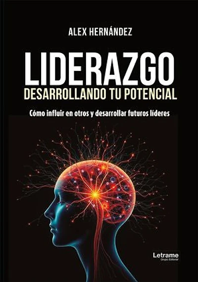 Liderazgo. Desarrollando tu potencial