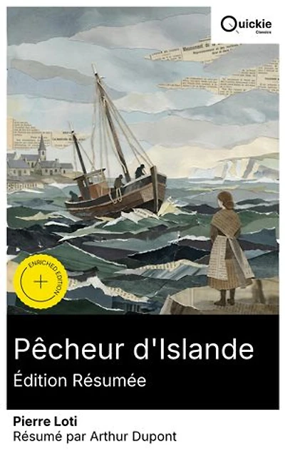 Pêcheur d'Islande (Édition résumée): Édition enrichie. Épopée maritime et amour tragique au coeur d'une Islande sauvage, roman naturaliste du XIXe siècle, poésie introspective et mélancolie.