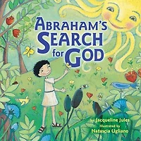Abraham's Search for God