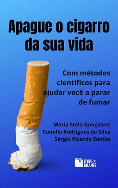Apague o cigarro da sua vida