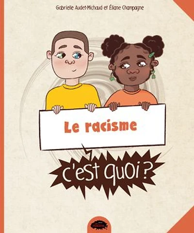 Le racisme, c'est quoi ?
